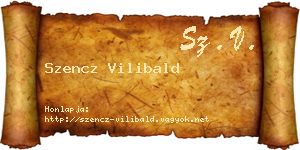 Szencz Vilibald névjegykártya